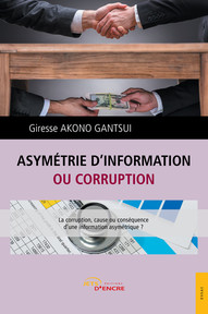 Asymétrie d’information ou corruption