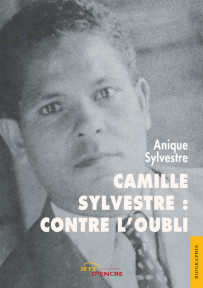 Camille Sylvestre : contre l’oubli