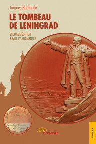 Le Tombeau de Leningrad (nouvelle édition)