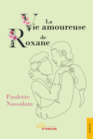 La Vie amoureuse de Roxane