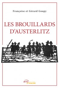 Les Brouillards d’Austerlitz