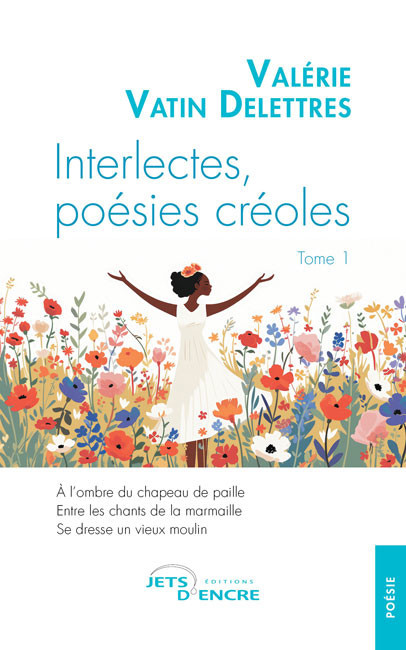 Interlectes, poésies créoles – tome 1