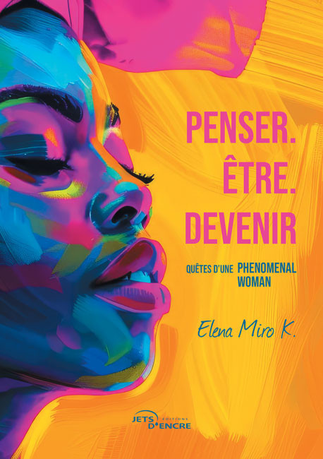 Penser. Être. Devenir