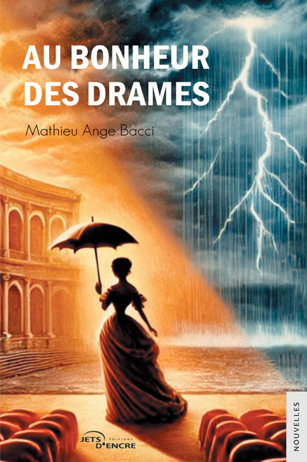 Au Bonheur des Drames