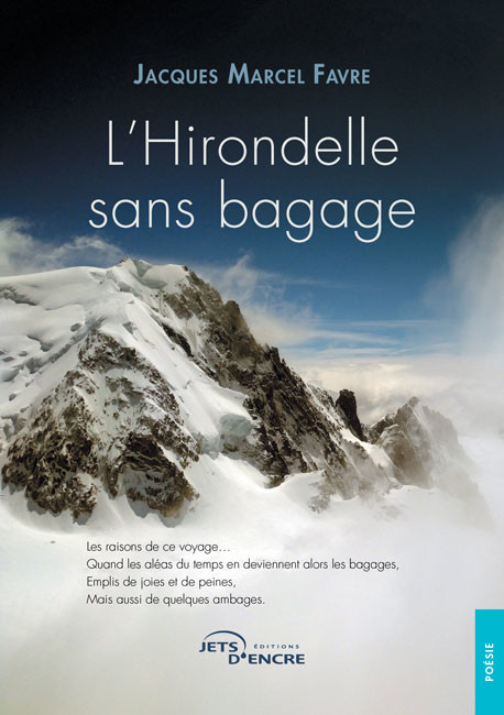 L’Hirondelle sans bagage