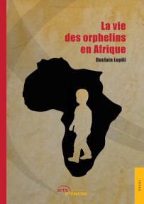 La vie des orphelins en Afrique