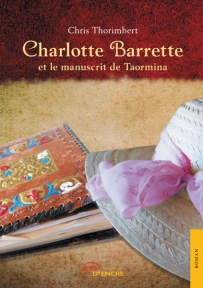Charlotte Barrette et le manuscrit de Taormina