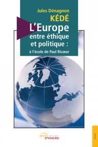 L’Europe, entre éthique et politique